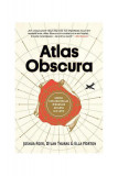 Atlas Obscura - Hardcover - Joshua Foer, Dylan Thuras, Ella Morton - Lifestyle