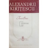 Alexandru Kiritescu - Teatru (Editia: 1956)