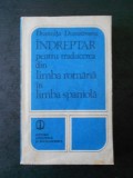 D. DUMITRESCU - INDREPTAR PENTRU TRADUCEREA DIN LIMBA ROMANA IN LIMBA SPANIOLA