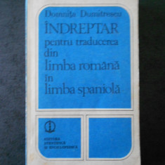 D. DUMITRESCU - INDREPTAR PENTRU TRADUCEREA DIN LIMBA ROMANA IN LIMBA SPANIOLA