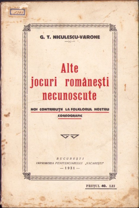 1036SPN Alte jocuri rom&acirc;nești necunoscute G T Niculescu-Varone 1931