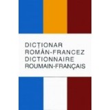 Dictionar roman-francez (45000 de cuvinte)