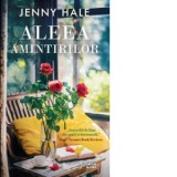 Aleea amintirilor - Irina Stoica, Jenny Hale