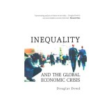 Inequality and the Global Economic Crisis