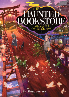 The Haunted Bookstore - Gateway to a Parallel Universe (Light Novel) Vol. 2 foto