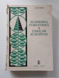 Economia forestiera a tarilor europene, Ilie Dinica, Editura Ceres, 1972