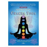 Chakra Yoga - Anodea Judith, Prestige