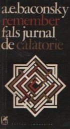 Remember - Fals jurnal de calatorie, Volumul al II-lea foto