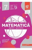 Matematica - Clasa 7 - Standard - Gheorghe Iurea, Adrian Zanoschi, Gabriel Popa