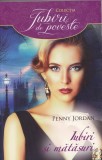 Penny Jordan - Iubiri si matasuri