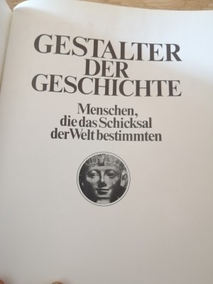 Gestalter der Geschichte. Menschen, die das Schicksal der Welt bestimmten, 1980 foto