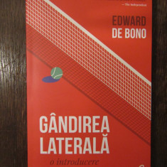 Gandirea laterala - Edward de Bono , 2019
