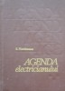 Agenda Electricianului, Ed. a III-a - Emil Pietrareanu, 1979, 703 pagini, Electrotehnica