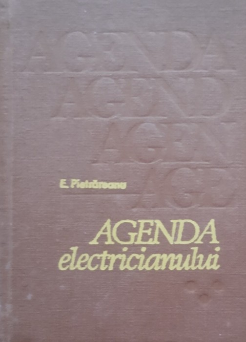 Agenda ELECTRICIANULUI - Emil Pietrareanu Ed. a-III-a