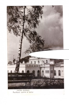 CP Vatra Dornei - Pavilionul central al bailor, RPR, circulata 1961, stare buna foto