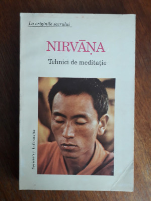 Nirvana - Tehnici de meditatie / R7P2S foto