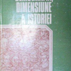 STEFAN STEFANESCU - DEMOGRAFIA, DIMENSIUNE A ISTORIEI {ED FACLA 1997,171 PAG, COPERTI CARTONATE]