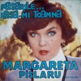 Disc vinil, LP. Pasarile... Lasa-mi Toamna-MARGARETA PISLARU