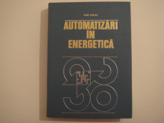 Automatizari in energetica - dr.ing. Dan Mihoc Editura Didactica si Pedagogica foto