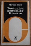 Tectonica genurilor literare - Mircea Popa, Cartea Romaneasca, 1980 - Roman