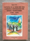 Mihai Fătu - Dictatul de la Viena din 1940 și Biserica rom&acirc;nească din Nordul...