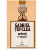 Gabriel Tepelea - Amintiri si evocari - 127164