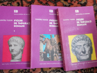 Figuri de imparati romani - D. Tudor - 3 vol. foto