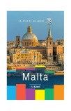 Malta Ghid de calatorie Dana Ciolca Paperback Non-fictiune Arhipelagul maltez Ad Libri