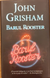 Barul Rooster, John Grisham