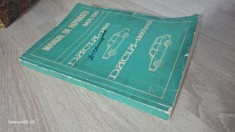 MANUAL DE REPARATII M.R.150. DACIA 1300. DACIA 1300 BREAK, 1979