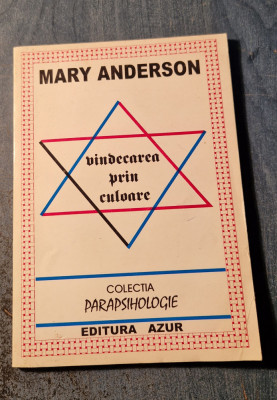 Vindecarea prin culoare Mary Anderson foto