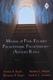 Manual of Panic Focused Psychodynamic Psychotherapy - Extended Range - Fredric N. Busch