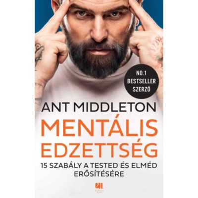 Ment&amp;aacute;lis edzetts&amp;eacute;g - Ant Middleton foto