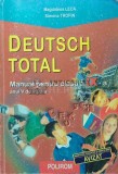 Cumpara ieftin Deutsch total, manual pentru clasa a ix-a, anul v de studiu - 2001 - Simona Trofin ($J42)