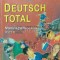 Deutsch total, manual pentru clasa a ix-a, anul v de studiu - 2001 - Simona Trofin ($J42)