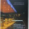 DISCURSURILE ( POST ) MODERNE ALE ARHITECTURII / THE ( POST ) MODERN CHALLENGES OF ARCHITECTURE de IOAN ANDREESCU si VLAD GAIVORONSCHI , 2008