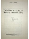 Adrian V. Gheorghe - Ingineria sistemelor. Modele si tehnici de calcul (Editia: 1979)