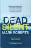 Mark Roberts - Dead Silent