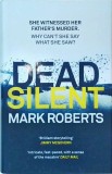 Mark Roberts - Dead Silent