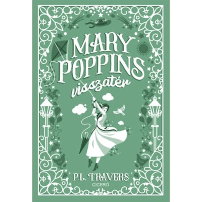 Mary Poppins visszat&amp;eacute;r - P. L. Travers foto