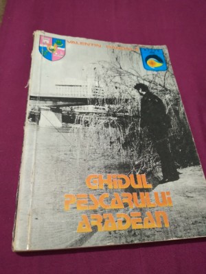 GHIDUL PESCARULUI ARADEAN -VALENTIN DARDALA foto