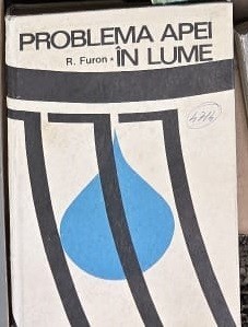 Problema apei in lume - R. Furon foto