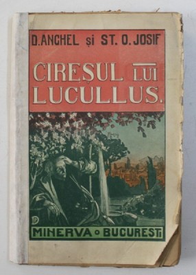 CIRESUL LUI LUCULLUS de D. ANGHEL si ST . O . IOSIF , 1910 foto