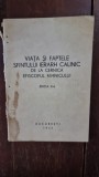 Viata si faptele Sfantului Ierarh Calinic de la Cernica Episcopul Rimnicului