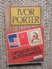OPERATIUNEA AUTONOMOUS - IVOR PORTER, 2022, Bookzone, ALL
