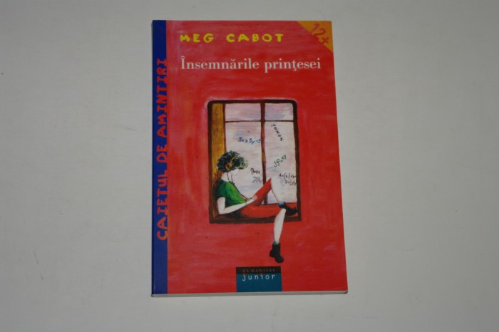 Insemnarile printesei - Meg Cabot