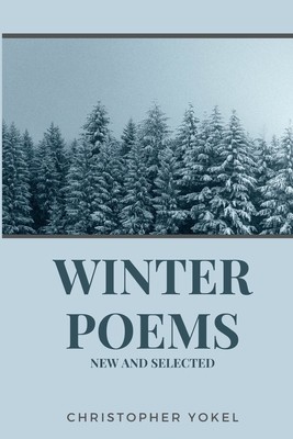 Winter Poems: New and Selected