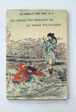 LE PRINCE FEU - BRILLANT ET LE PRINCE FEU - LUISANT , SERIE LES CONTES DU VIEUX JAPON , NO. 14, 1889 - 1905 , TIPARITA PE HARTIE MANUALA