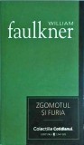 William Faulkner - Zgomotul si furia