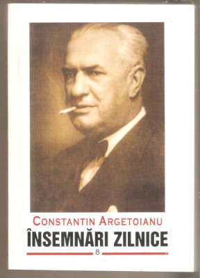 Constantin Argetoianu-Insemnari zilnice 8 foto